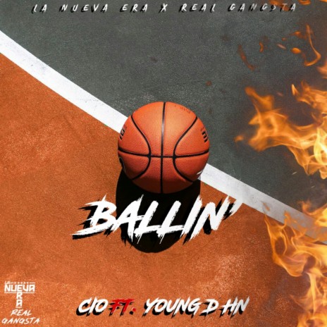 Ballin' ft. Young D HN | Boomplay Music