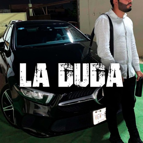 La Duda | Boomplay Music