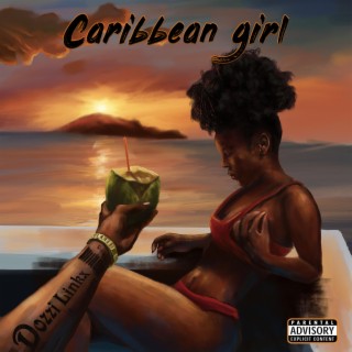 Caribbean girl lyrics | Boomplay Music