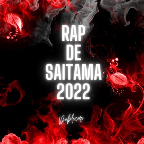 Rap de Saitama 2022 | Boomplay Music