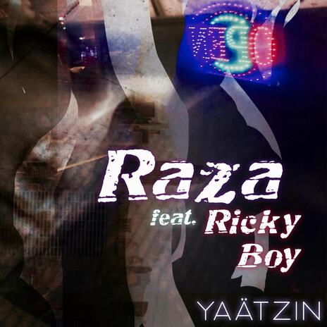 Raza ft. Ricky Boy | Boomplay Music