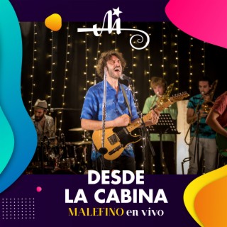 Desde la Cabina. Malefino en Vivo (En Vivo)