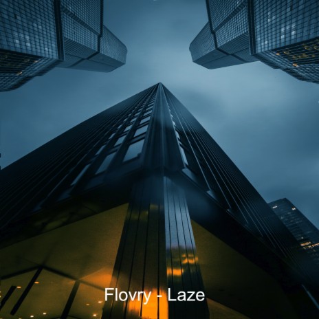 Laze | Boomplay Music