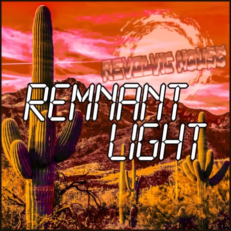 Remnant Light | Boomplay Music