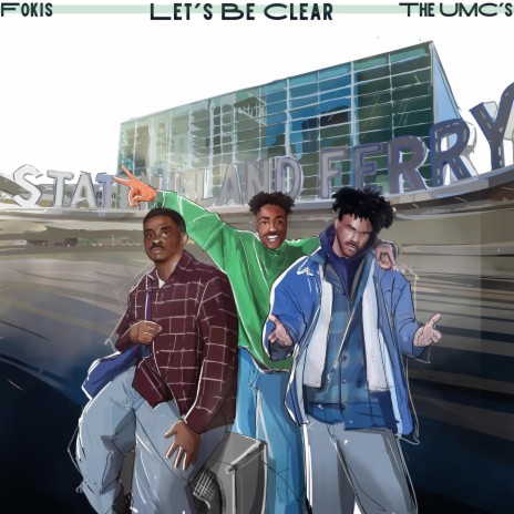 Let's Be Clear ft. The UMC's | Boomplay Music