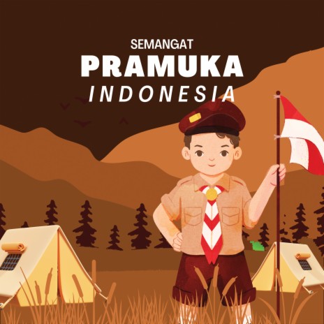 Semangat Pramuka Indonesia ft. Putri Safrani | Boomplay Music