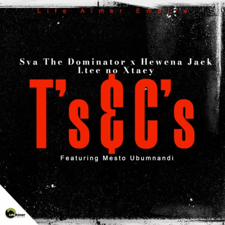 T's & C's ft. Hewena Jack, Ltee no Xtacy & Mesto Ubumnandi