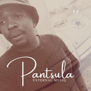 Pantsula EP