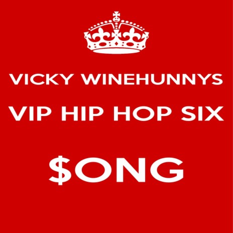 VIP Hip Hop Six $ong | Boomplay Music