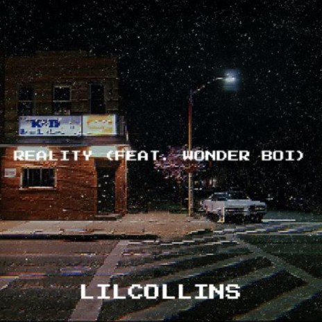 Reality (feat. Wonder Boy)
