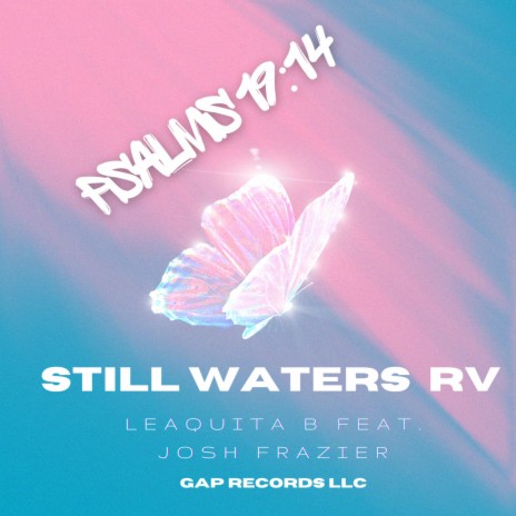 STILL WATERS RV (Radio Edit) ft. Josh Frazier | Boomplay Music