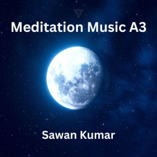 Meditation Music A3