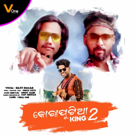 Koraputia King 2 ft. Razz Kumar, Prince Gupte, Sunny Allex & Saif Sridhar | Boomplay Music