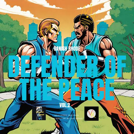 Defender of the Peace | Boomplay Music