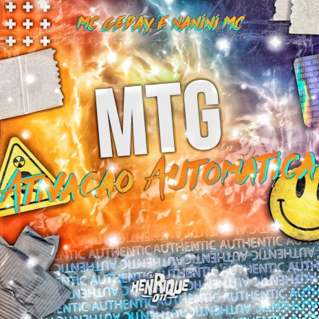 MTG Ativação Automática ft. NANINI MC & MC Gedai | Boomplay Music