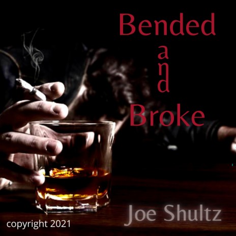 Bended and Broke | Boomplay Music