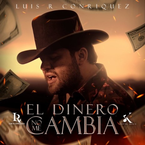 El Dinero No Me Cambia | Boomplay Music