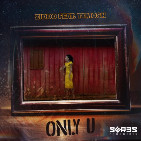 Only U ft. Tymosh | Boomplay Music