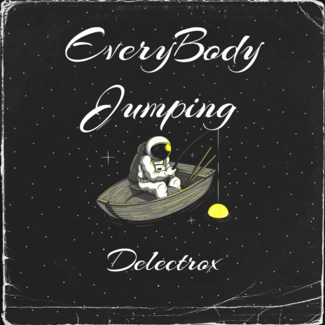 Everybody Jumping | Boomplay Music