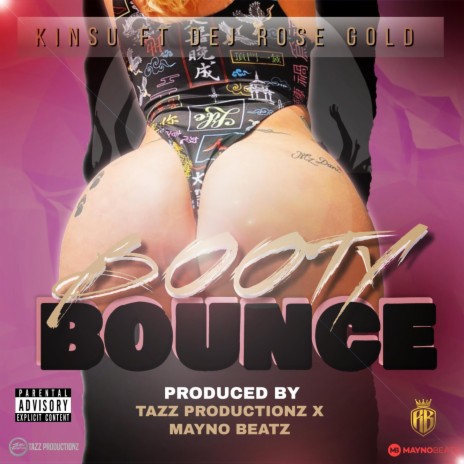 Booty Bounce ft. Dej Rose Gold