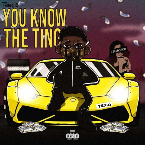 You Know The Ting | Boomplay Music