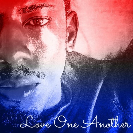 Love One Another | Boomplay Music