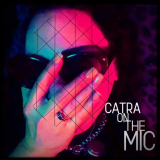 Catra On The Mic