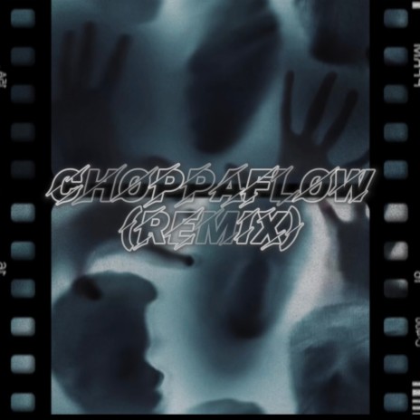 Choppa Flow (Remix) ft. 03zay