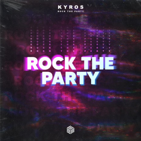 Rock The Party | Boomplay Music