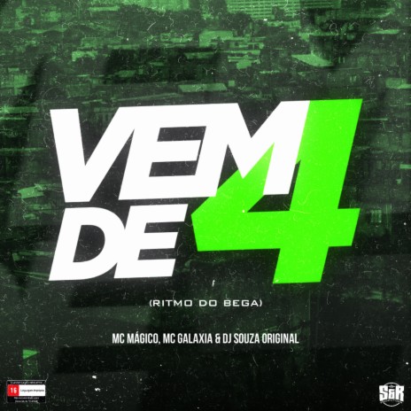 Vem de 4 ft. MC magico & Mc Galaxia | Boomplay Music