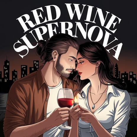 Red Wine Supernova