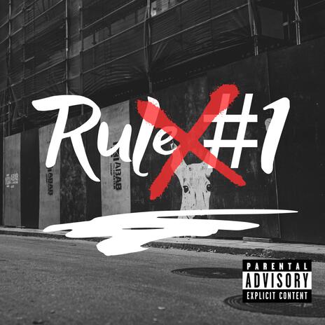 Rule #1 ft. CP | Boomplay Music