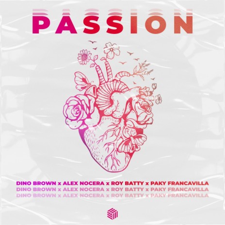 Passion ft. Alex Nocera, Roy Batty & Paky Francavilla
