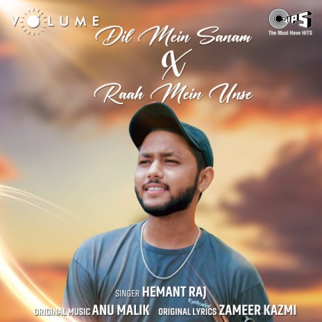 Dil Mein Sanam X Raah Mein Unse | Boomplay Music