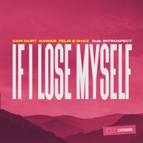 If I Lose Myself ft. KAWAR, Felis & Shaz & Introspect