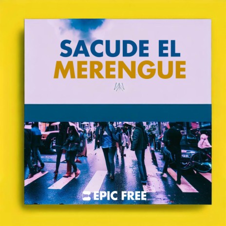 Sacude el Merengue | Boomplay Music