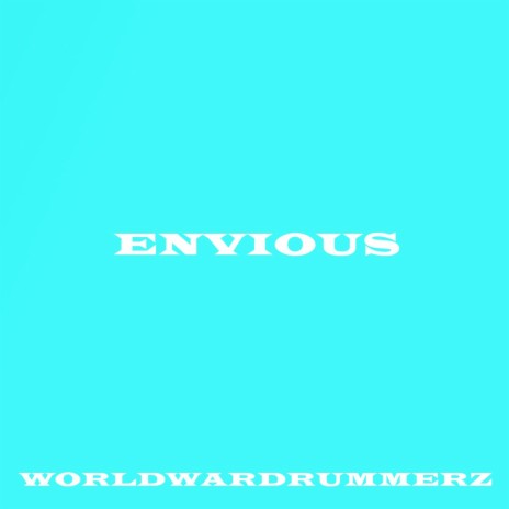 Envious | Boomplay Music