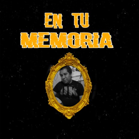 En tu memoria