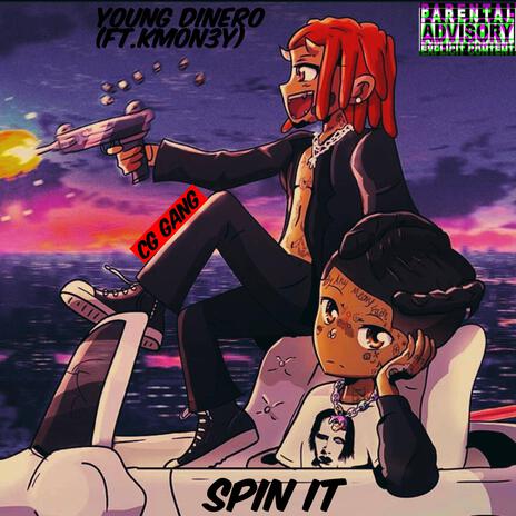 SPIN IT ft. Kmon3y | Boomplay Music