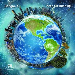 Sergio-X (Keep On Running)