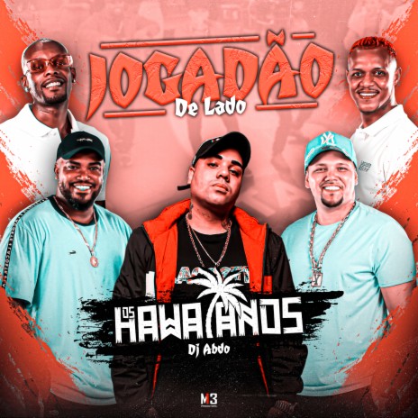 Jogadão De Lado ft. Dj ABDO | Boomplay Music