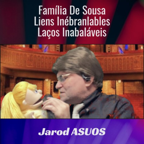 Família De Sousa Liens Inébranlables Laços Inabaláveis | Boomplay Music