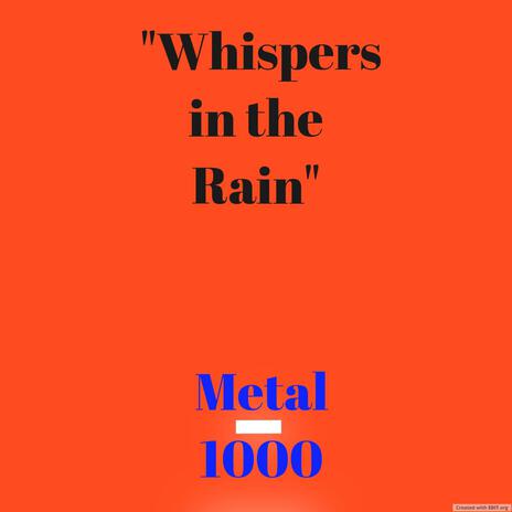 Whispers in the Rain | Boomplay Music