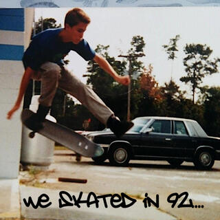 We skated in 92...