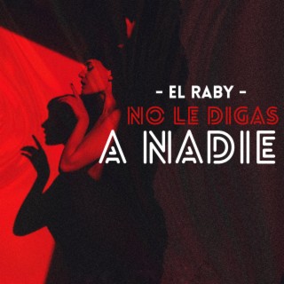 No le digas a nadie (Radio Edit)