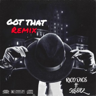 GOT THAT (Remix)