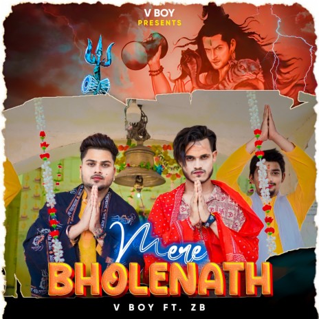 Mere Bholenath ft. ZB | Boomplay Music