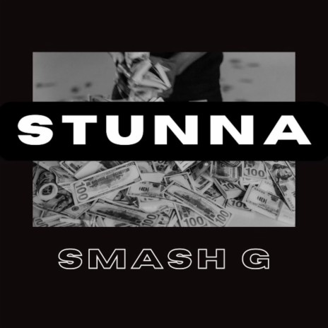 Stunna | Boomplay Music