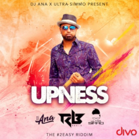 Upness ft. Ultra Simmo, Emmanuel Rudder, Dale Ryan & Ravi B | Boomplay Music