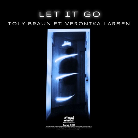 Let It Go ft. Veronika Larsen | Boomplay Music